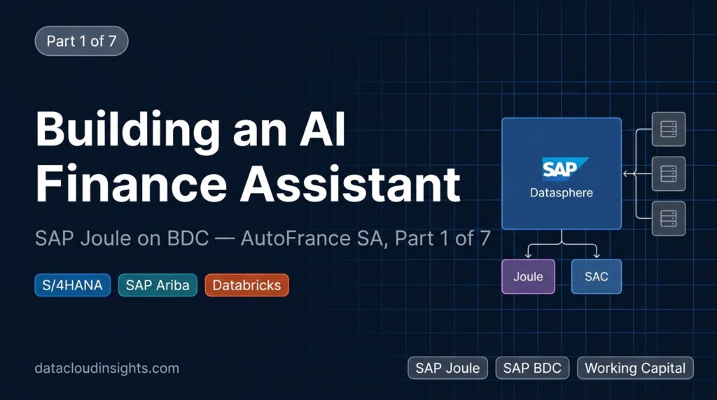 Building an AI-Powered Finance Assistant with SAP Joule on BDC: AutoFrance SA, Part 1