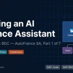 Building an AI-Powered Finance Assistant with SAP Joule on BDC: AutoFrance SA, Part 1